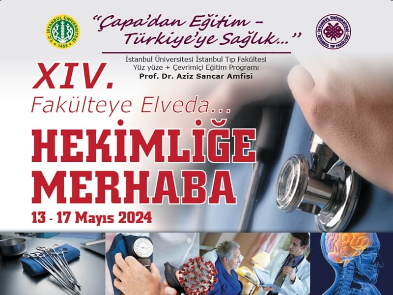 İstanbul Tıp Fakültesi "Fakülteye Elveda... Hekimliğe Merhaba" Eğitimi - 5. Gün kapak görseli