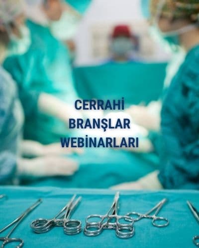 Cerrahi Branşlar Webinarları kapak görseli