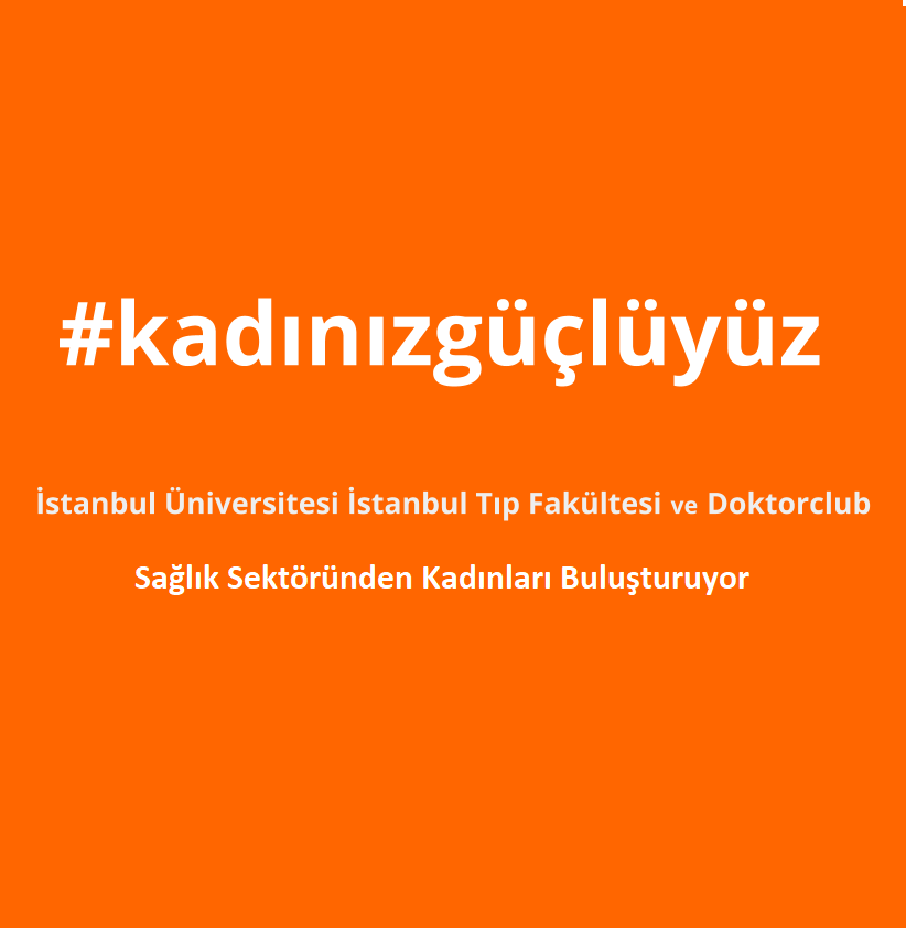 Kadınız Güçlüyüz