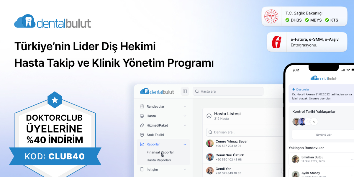 Doktorclub üyelerine özel Dentalbulut Diş Hekimi Hasta Takip Programı’nda %40 indirim fırsatı!